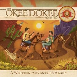 Saddle Up Chords by The Okee Dokee Brothers