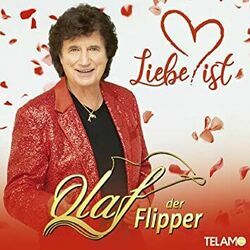 Liebe Ist Chords by Olaf Der Flipper