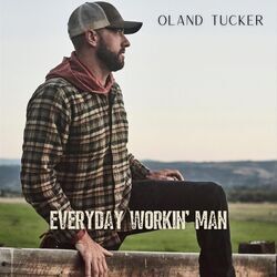 Everyday Workin Man Chords by Oland Tucker