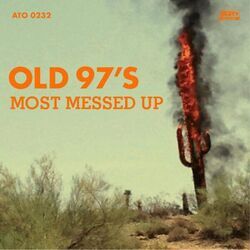 Wasted Chords by Old 97’s