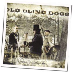 Earl O Marchs Daughter by Old Blind Dogs