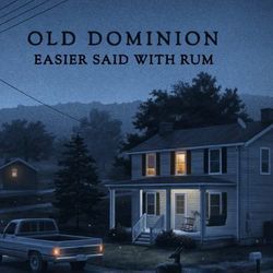 Easier Said With Rum Chords by Old Dominion