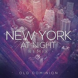 New York At Night Chords by Old Dominion
