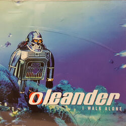 I Walk Alone Chords by Oleander