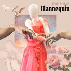 Mannequin by Olivia Stefani