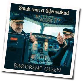 Smuk Som Et Stjerneskud Chords by Olsen Brothers