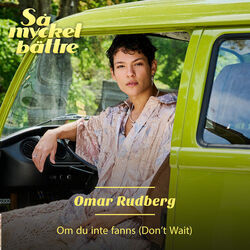Om Du Inte Fanns Chords by Omar Rudberg