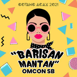 Barisan Mantan Chords by Omcon Sb