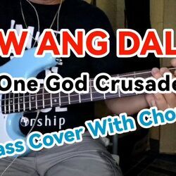Ikaw Ang Dalan Chords by One God Crusaders