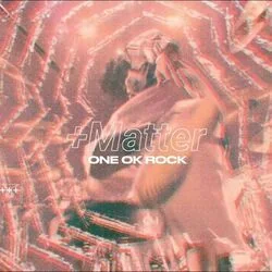 Matter Chords by ONE OK ROCK