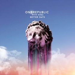 Better Days Giorni Migliori Chords by OneRepublic