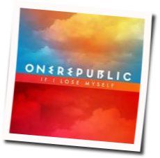 If I Lose Myself  Chords by OneRepublic