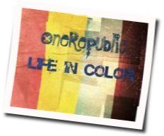 Life In Color  Chords by OneRepublic