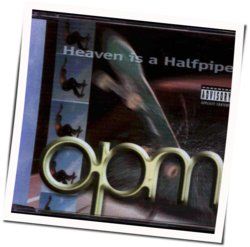 Heaven Is A Halfpipe Chords by OPM