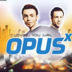Loving You Girl Chords by Opus X