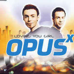 Loving You Girl Chords by Opus X