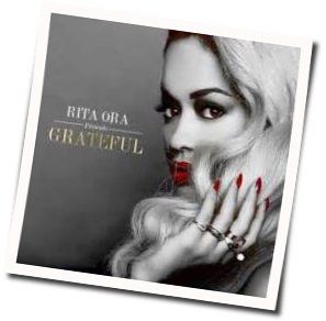 Grateful  by Rita Ora