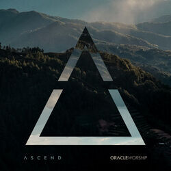Ascend Chords by Oracle Worship