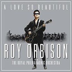 A Love So Beautiful Chords by Roy Orbison