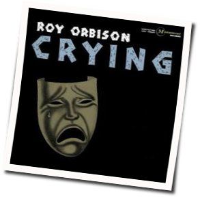 Crying Chords by Roy Orbison