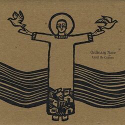 Every Ditch Every Valley Chords by Ordinary Time