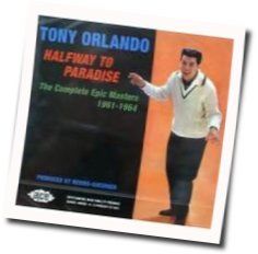 Halfway To Paradise Chords by Tony Orlando