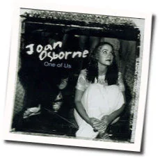 One Of Us Chords by Joan Osborne