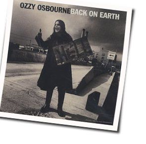 Back On Earth Chords by Ozzy Osbourne