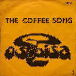 The Coffee Song by Osibisa