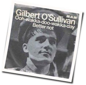 Gilbert O'Sullivan chords for Ooh wakka doo wakka day