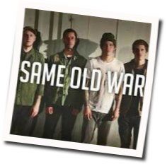 Same Old War by Our Last Night