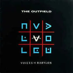 Voices Of Babylon Chords by The Outfield