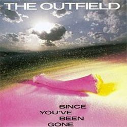 Since You've Been Gone Chords by The Outfield