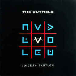 Voices Of Babylon Chords by The Outfield