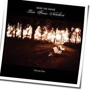 Long Lost Brother Chords by Over The Rhine