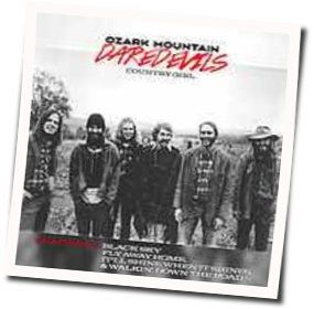 Beauty In The River Chords by The Ozark Mountain Daredevils