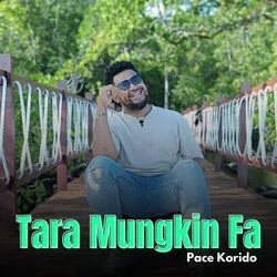 Tara Mungkin Fa Chords by Pace Korido