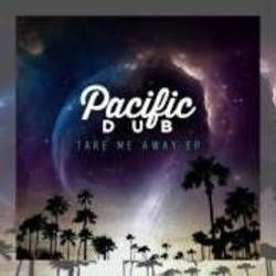 Fly Away Chords by Pacific Dub