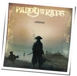 Castaway Chords by Paddy And The Rats