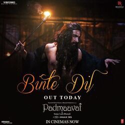 Binte Dil by Padmaavat
