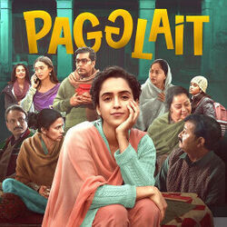 Pagglait Title Track by Pagglait