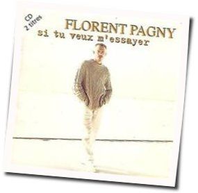 Si Tu Veux Messayer Chords by Florent Pagny