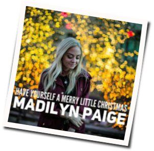 Have Yourself A Merry Little Christmas by Madilyn Paige