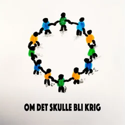 Om Det Skulle Bli Krig by Paine Galletto