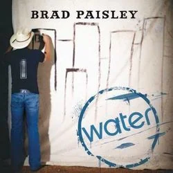 Water (Ver2) Chords by Brad Paisley