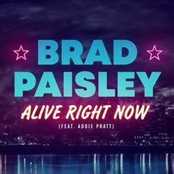 Alive Right Now Chords by Brad Paisley