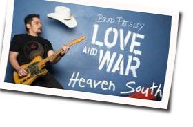 Heaven South Chords by Brad Paisley