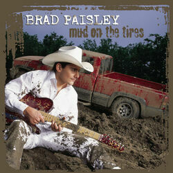 Make A Mistake by Brad Paisley