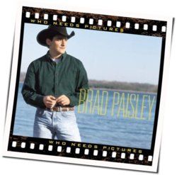 Me Neither by Brad Paisley