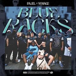 Blue Racks by Pajel, Voyage